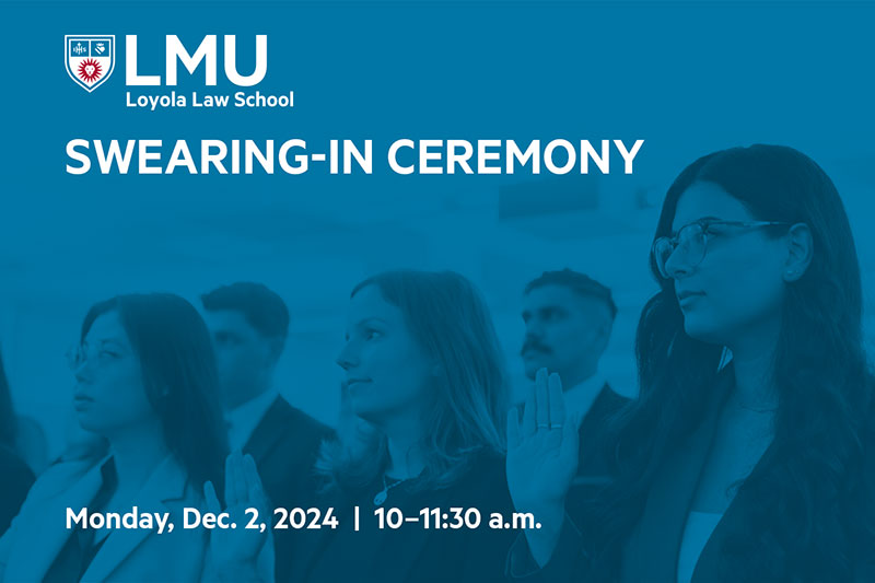 LMU Loyola Law School Swearing-In Ceremony Monday, Dec. 2, 2024 | 10–11:30 a.m. A group of professionally dressed bar-passers raise their right hand to take their oath.